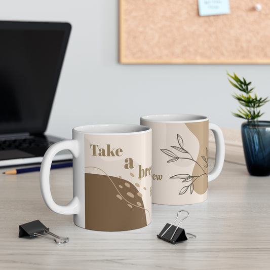 Inspirational Coffee Mug, Take a Break Quote Mug, Relaxation Gift, Cute Ceramic Cup, Coffee Lover's Essential